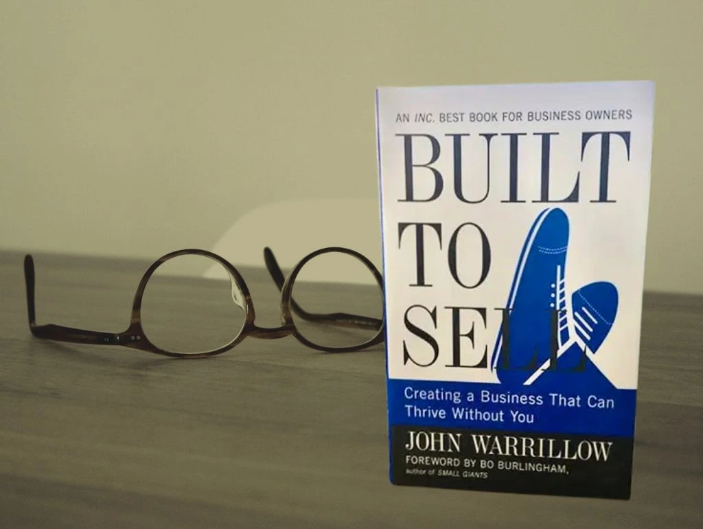 Built to Sell – Jon Warrillow – Book Essay