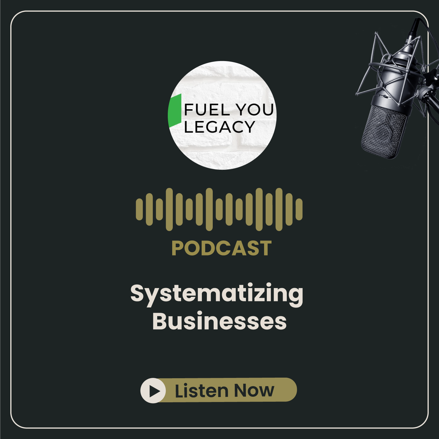 Fuel Your Legacy Podcast