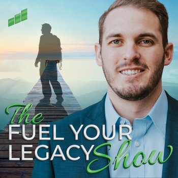 Fuel Your Legacy Show Image